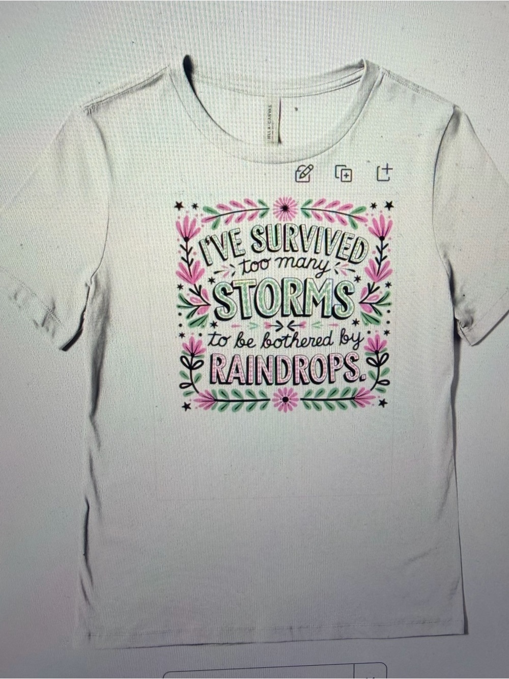 White Graphic Tee - 'I've Survived Too Many Storms'